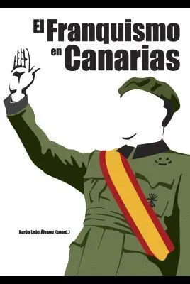 El Franquismo en Canarias