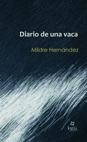 * Diario de una Vaca