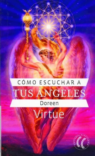 Como Escuchar a Tus Angeles