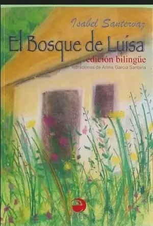 El Bosque de Luisa