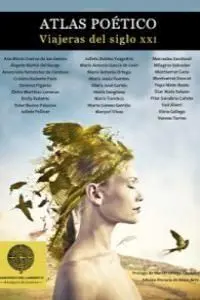Atlas Poetico Viajeras del Siglo Xxi