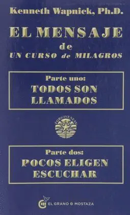 El Mensaje de un Curso de Milagros