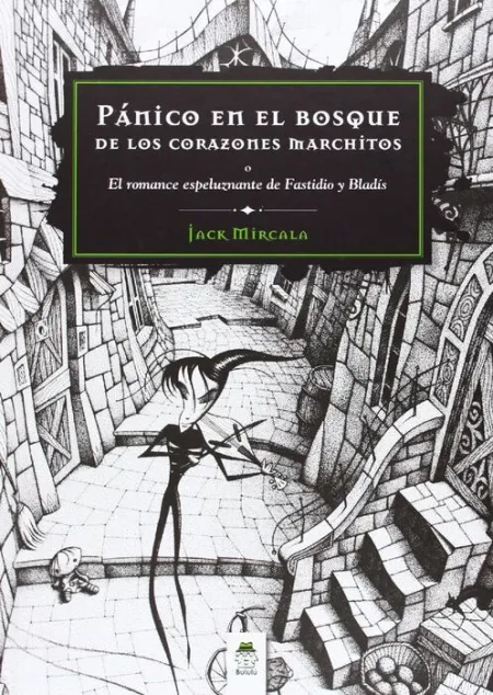 Pã?Â¡Nico en el Bosque de los Corazones Marchitos