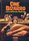 Cine Bizarro. Los Clasicos del 