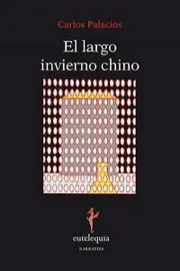 El Largo Invierno Chino