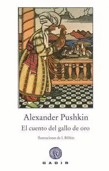 El Cuento del Gallo de Oro