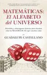 Matematicas:el Alfabeto del Universo