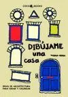 Dibujame una Casa