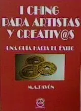 I Ching para Artistas y Creativ@S