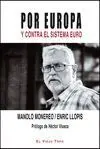 Por Europa y Contra el Sistema Euro