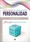 Descubre tu Verdadera Personalidad
