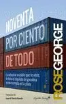 Noventa por Ciento de Todo