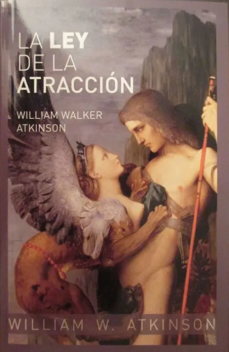 La Ley de la Atraccion