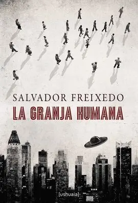 Granja Humana,La