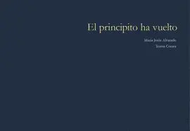 El Principito Ha Vuelto