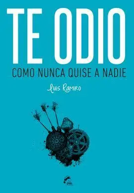 Te Odio Como Nunca Quise a Nadie
