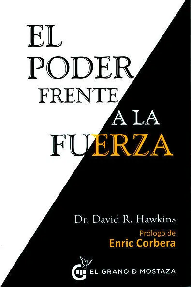 El Poder Frente a la Fuerza