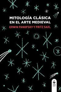 Mitología Clásica en el Arte Medieval (5ªed)