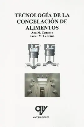 Tecnología de la Congelación de Alimentos