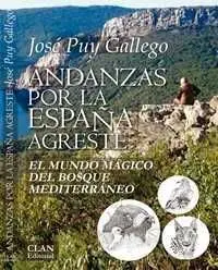Andanzas por la España Agreste
