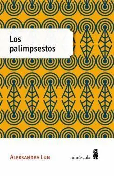 Palimpsestos, los