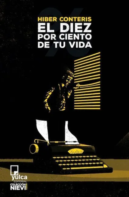 Diez por Ciento de tu Vida,El