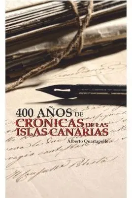 400 Años de Cronicas de las Islas Canarias