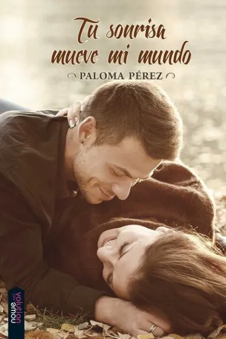 Tu Sonrisa Mueve mi Mundo