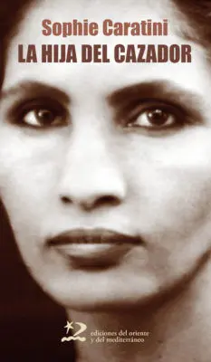 La Hija del Cazador