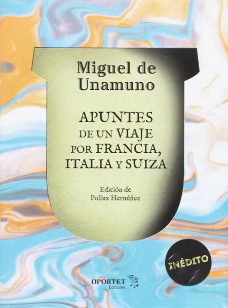 Apuntes de un Viaje por Francia, Italia y Suiza