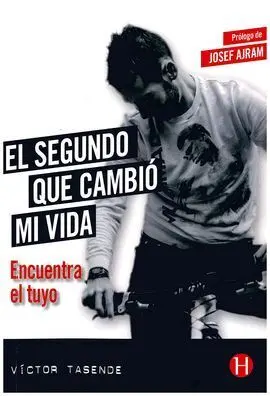 El Segundo que Cambio mi Vida