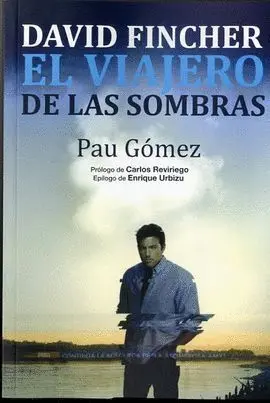David Fincher. El Viajero de las Sombras
