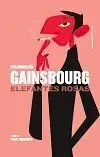 Gainsbourg: Elefantes Rosas