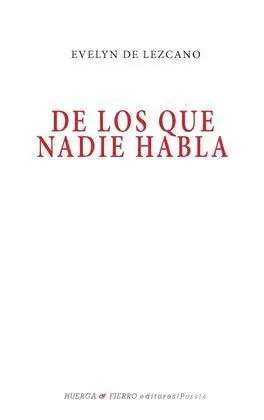 De los que Nadie Habla