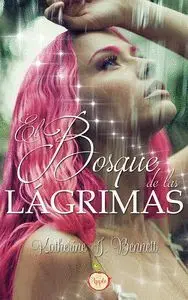El Bosque de las Lágrimas