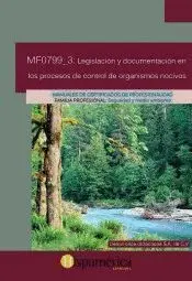 Mf0799_3: Legislacion y Documentacion en Procesos Control Organismos Nocivos