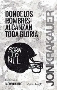 Donde los Hombres Alcanzan la Gloria