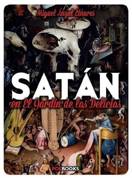 Satan en el Jardin de las Delicias