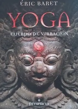 Yoga. Cuerpo de Vibración