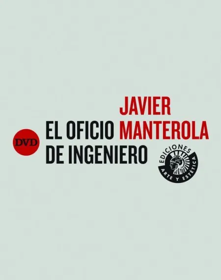 Javier Manterola. El Oficio del Ingeniero