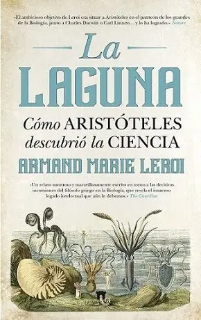 La Laguna. Como Aristoteles Descubrio la Ciencia