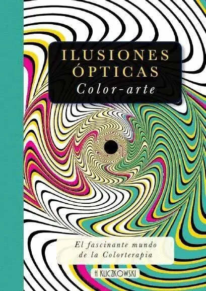 Ilusiones Opticas. Color-Arte