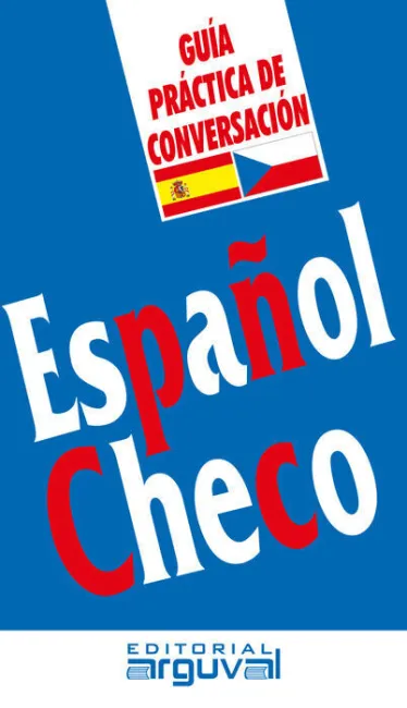 Guã?Â­a Prã?Â¡Ctica de Conversaciã?Â³N Espaã?Â±Ol Checo