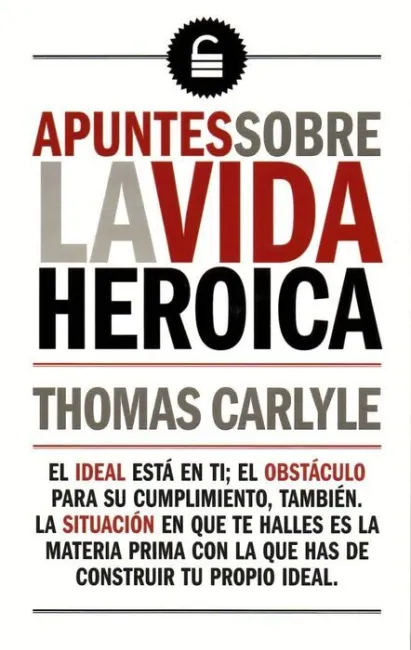 Apuntes Sobre la Vida Heroica