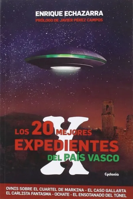 20 Mejores Expedientes X del Pais Vasco,Los