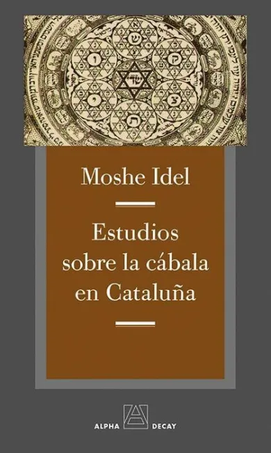 Estudios Sobre la Cábala en Cataluña