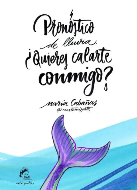 Pronostico de Lluvia: ¿Quieres Calarte Conmigo?