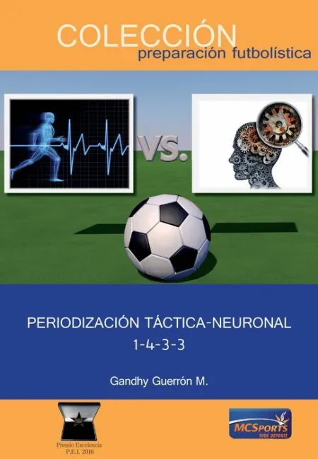 Periodización Táctica-Neuronal 1-4-3-3