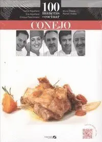 100 Maneras de Cocinar Conejo