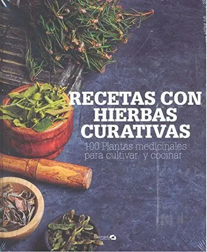 Recetas con Hierbas Curativas